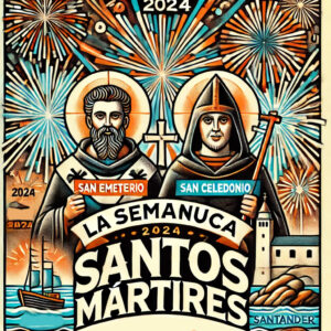 Cartel de La Semanuca de Santander 2024: Fiesta en honor a los Santos Mártires